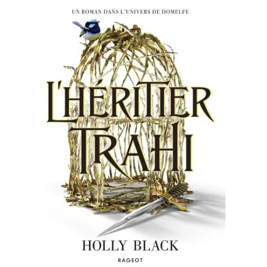 Livre L'Héritier trahi - Holly Black