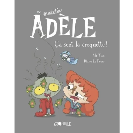 BD Mortelle Adèle Tome 11 - Ca sent la croquette !
