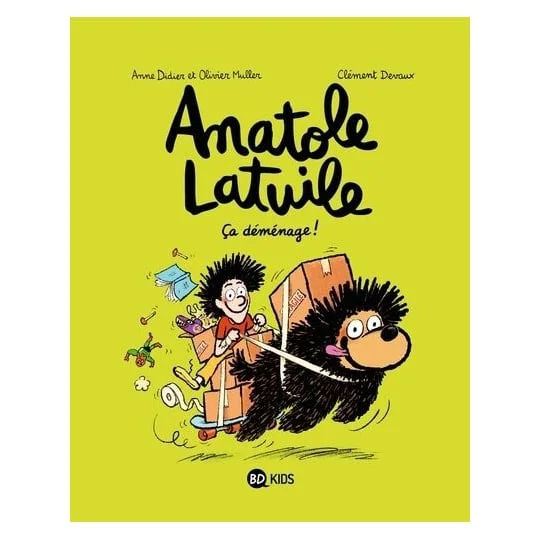 BD Anatole Latuile Tome 09 - Ca déménage !