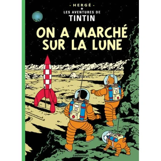 BD Les Aventures de Tintin Tome 17 - On a marché sur la Lune