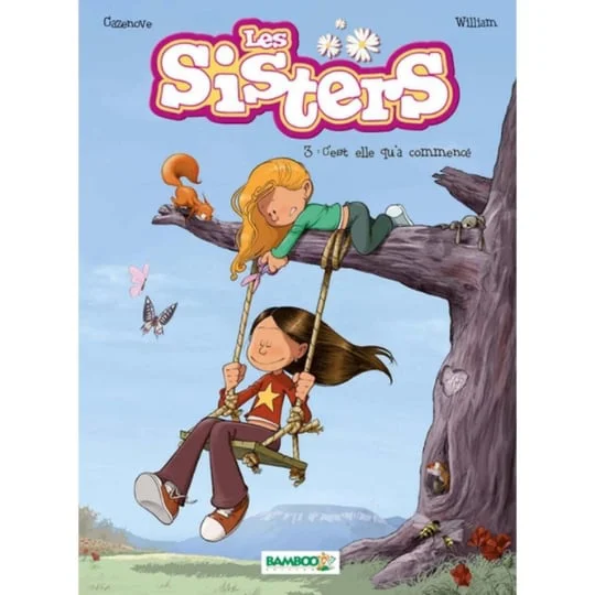 BD Les sisters Tome 03 - C'est elle qu'a commencé