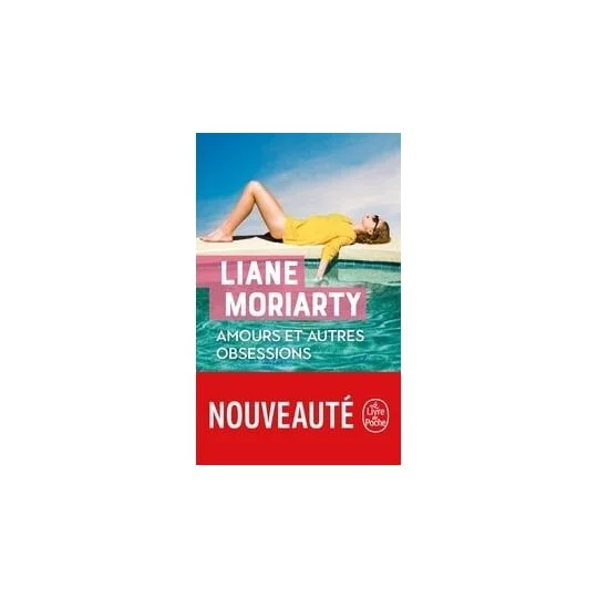 Livre Amours et autres obsessions - Liane Moriarty