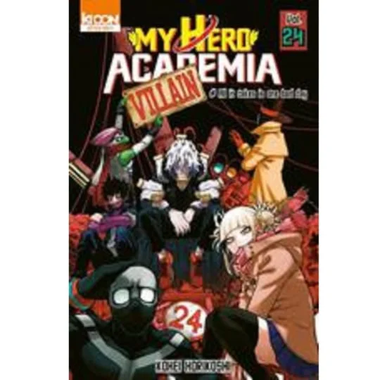 Manga My Hero Academia Tome 24 - all it takes is one bad day