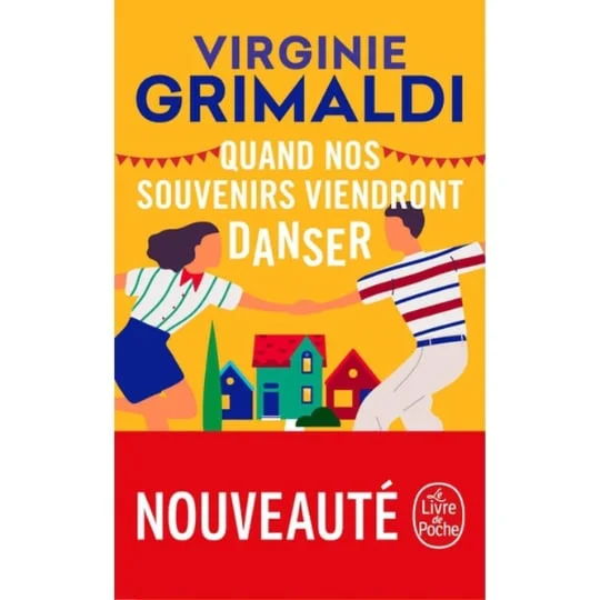 Livre - Quand nos souvenirs viendront danser - Virginie Grimaldi