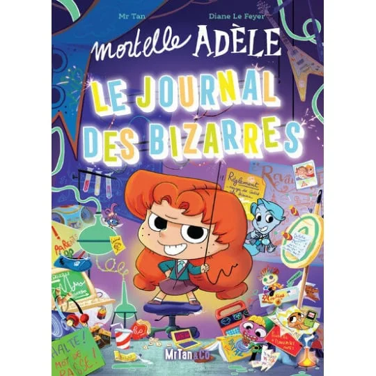 Album Mortelle Adèle Le journal des bizarres