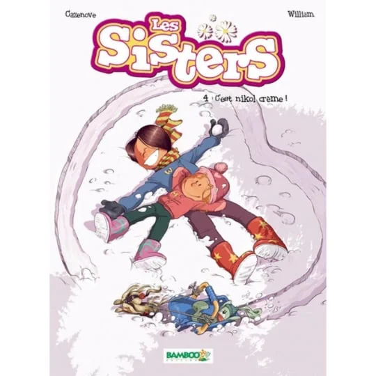 BD Les sisters Tome 04 - c'est nikol creme !