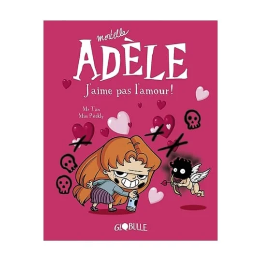 BD Mortelle Adèle Tome 04 - J'aime pas l'amour !