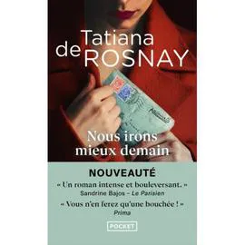 Livre Nous irons mieux demain - Tatiana de Rosnay (l'unité)