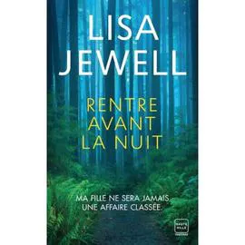 Livre Rentre avant la nuit - Lisa Jewell (l'unité)