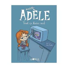 BD Mortelle Adèle Tome 01 - Tout ça finira mal (l'unité)