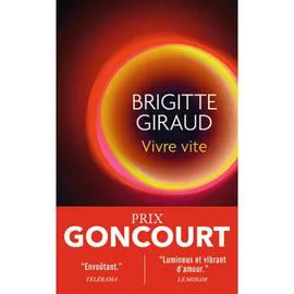 Livre Vivre vite - Brigitte Giraud (l'unité)