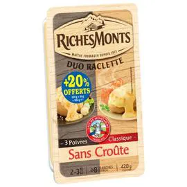 Fromage à raclette duo 3 poivres et classique sans croûte RICHES MONTS (504g)