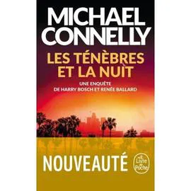Livre Les ténèbres et la nuit - Michael Connelly (l'unité)