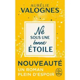 LIVRE DE POCHE Né sous une une bonne étoile (Poche) - Aurélie Valognes l'unité