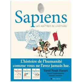 BD Sapiens Tome 03 - Les Maîtres de l'Histoire (l'unité)