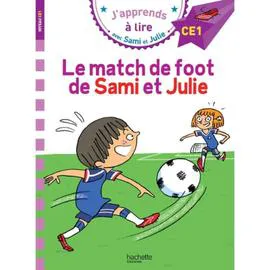 Livre Sami et Julie ce1 le match de foot de Sami et Julie (l'unité)