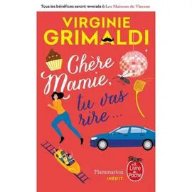 Livre Chère mamie, tu vas rire... - Virginie Grimaldi (l'unité)
