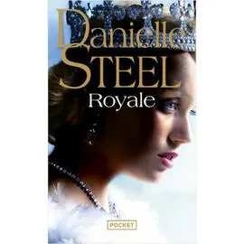 Livre Royale - Danielle Steel (l'unité)