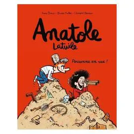 BD Anatole Latuile Tome 03 - Personne en vue ! (l'unité)