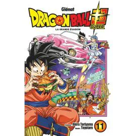Manga Dragon Ball Super Tome 11 - La grande évasion (l'unité)