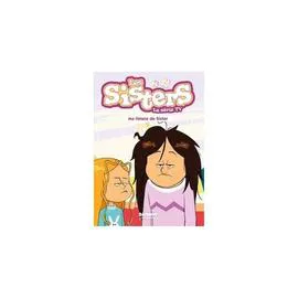 Album Les Sisters la série TV Tome 70 - Ma limace de sister - Cazenove/William (l'unité)