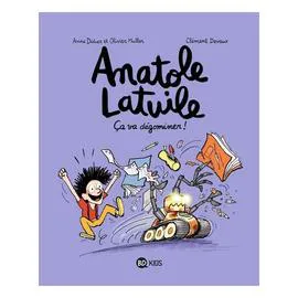 BD Anatole Latuile Tome 07 - Ca va dégominer ! (l'unité)