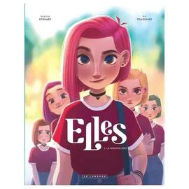 BD Elles Tome 1 - La nouvelle(s) (l'unité)