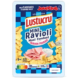 Mini Ravioli Maxi Fondant Jambon Fromage (280g)